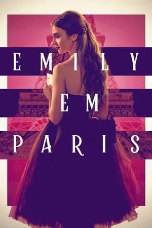 Emily em Paris (2020) Uma análise detalhada