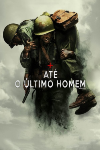 Até o Último Homem (2016)