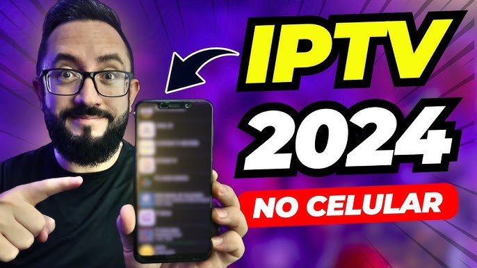 Melhor IPTV para Celular em 2024: Por que o Servidor WPlay é a Melhor Escolha